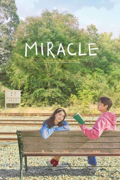 Miracle: Letters to the President